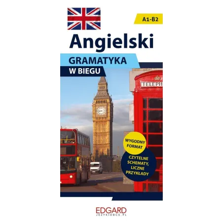 ANGIELSKI GRAMATYKA W BIEGU A1-B2 Karolina Jekiełek - Edgard