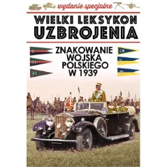 ZNAKOWANIE WOJSKA POLSKIEGO W 1939 ROKU - Edipresse