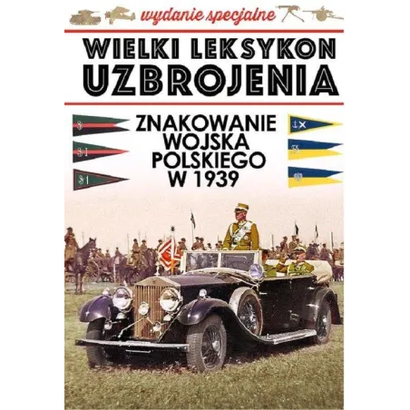 ZNAKOWANIE WOJSKA POLSKIEGO W 1939 ROKU - Edipresse