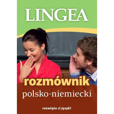 ROZMÓWNIK POLSKO-NIEMIECKI - Lingea