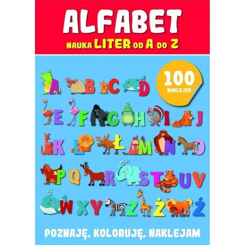 ALFABET. NAUKA LITER Z NAKLEJKAMI