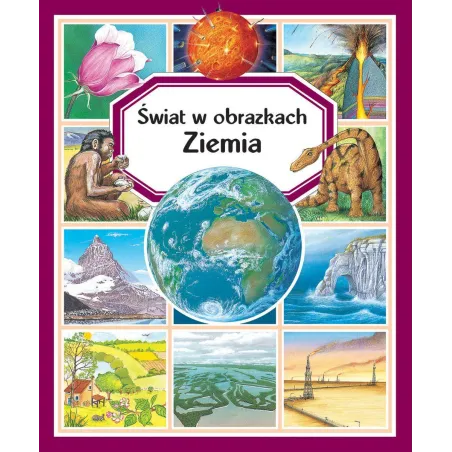 ŚWIAT W OBRAZKACH ZIEMIA - Olesiejuk