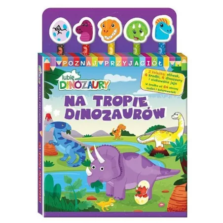 Lubię Dinozaury. Na Tropie Dinozaurów