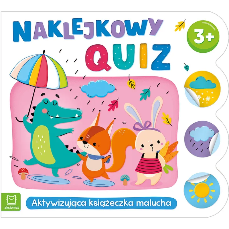 Naklejkowy quiz 3. Aktywizująca książeczka malucha Agnieszka Bator