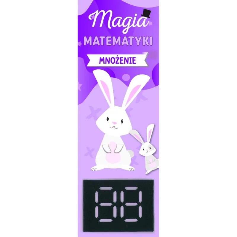 MNOŻENIE. MAGIA MATEMATYKI