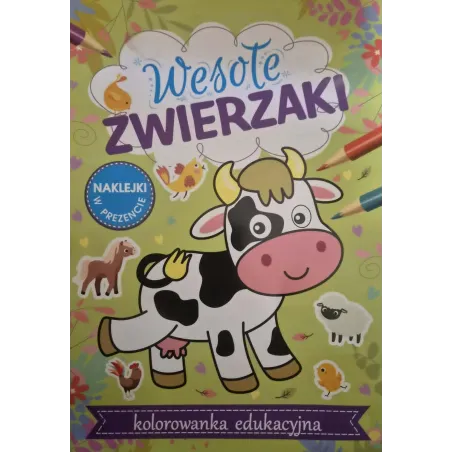 Wesołe Zwierzaki. Kolorowanka Edukacyjna Z Naklejkami