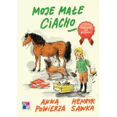 MOJE MAŁE CIACHO LOGOPEDIA NA WESOŁO Anna Powierza, Henryk Sawka - Wydawnictwo A&K