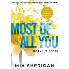 MOST OF ALL YOU. DOTYK MIŁOŚCI