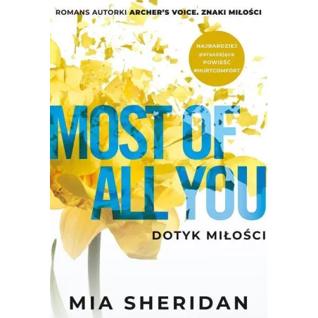 Most Of All You. Dotyk Miłości