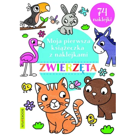 Zwierzęta. Moja Pierwsza Książeczka Z Naklejkami