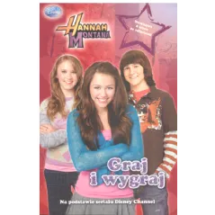 GRAJ I WYGRAJ HANNAH MONTANA DISNEY - Egmont