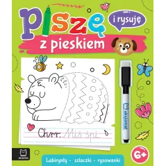 Piszę i rysuję z pieskiem. Labirynty szlaczki rysowanki. Ścieralny pisak Anna Podgórska