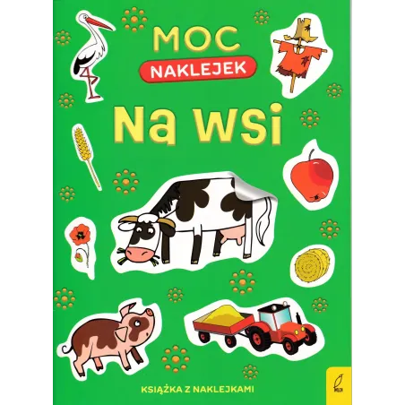 NA WSI. MOC NAKLEJEK