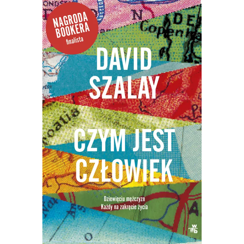CZYM JEST CZŁOWIEK David Szalay - WAB