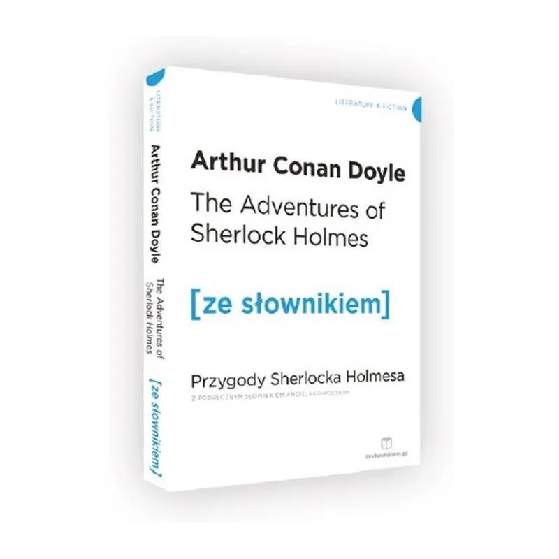 THE ADVENTURES OF SHERLOCK HOLMES. PRZYGODY SHERLOCKA HOLMESA Z PODRĘCZNYM SŁOWNIKIEM ANGIELSKO-POLSKIM - Ze Słownikiem