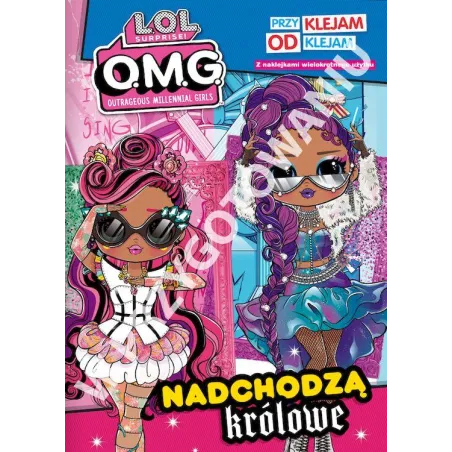 L.o.l. Surprise! Nadchodzą Królowe. Przyklejam Odklejam