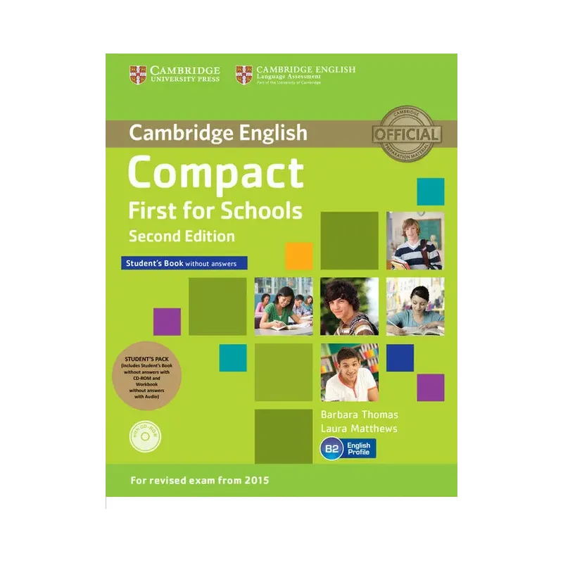 Compact First for Schools Students Pack Students Book without answers / Workbook without answers Thomas Barbara, Matthews Laura