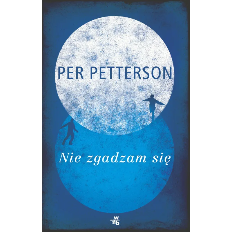NIE ZGADZAM SIĘ - WAB