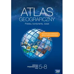 Geografia atlas Polska kontynenty świat klasy 58 szkoła podstawowa EDYCJA 20232025 Opracowania Zbiorowe