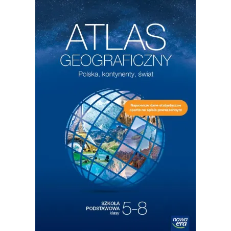 Geografia atlas Polska kontynenty świat klasy 58 szkoła podstawowa EDYCJA 20232025 Opracowania Zbiorowe