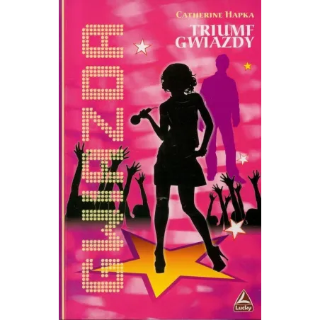 GWIAZDA TRIUMF GWIAZDY Catherine Hapka - Lucky