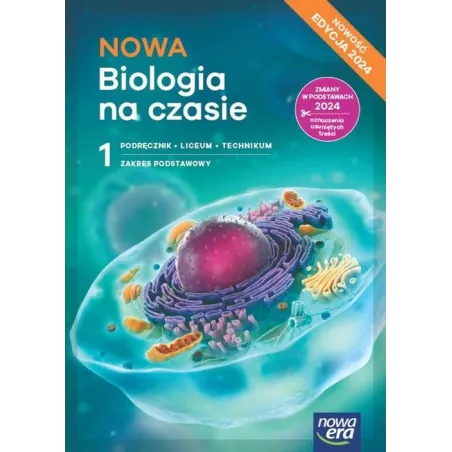 Biologia Na Czasie 1. Podręcznik Dla Liceum I Technikum Zakres Podstawowy