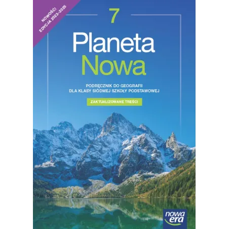 Geografia Planeta Nowa. Podręcznik Dla Klasy 7 Szkoły Podstawowej