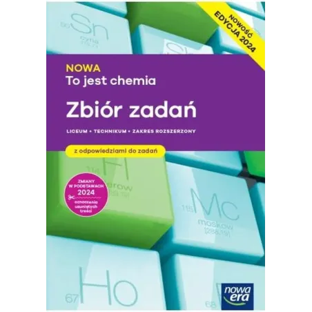 TO JEST CHEMIA. ZBIÓR ZADAŃ  Z ODPOWIEDZIAMI ZAKRES ROZSZERZONY
