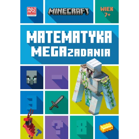 Minecraft. Matematyka Megazadania Minecraft. Matematyka Megazadania
