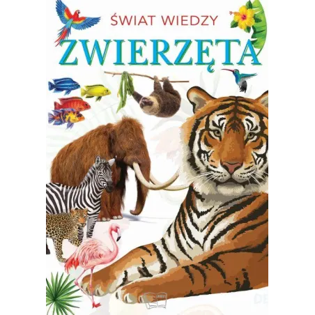Zwierzęta. Świat Wiedzy