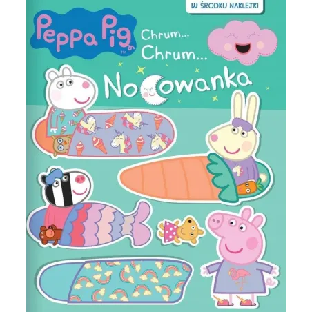 Świnka Peppa. Nocowanka. Książeczka Z Naklejkami