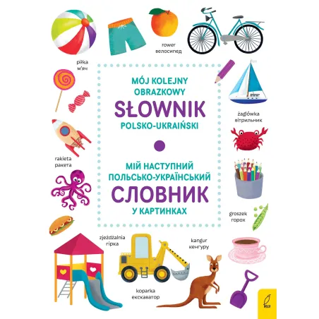 MÓJ KOLEJNY OBRAZKOWY SŁOWNIK POLSKO-UKRAIŃSKI - Wilga