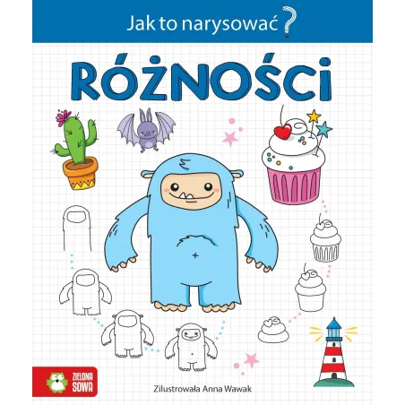Różności Jak To Narysować? 6+