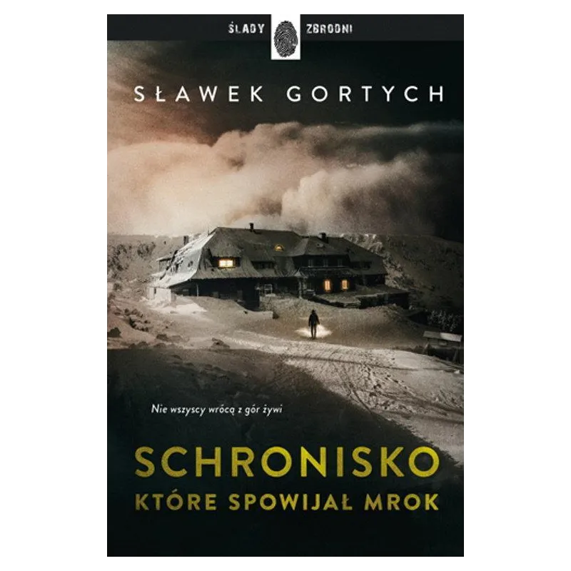 SCHRONISKO, KTÓRE SPOWIJAŁ MROK