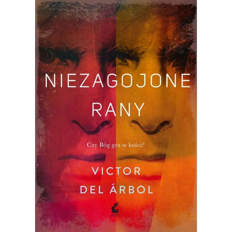 NIEZAGOJONE RANY Víctor Del Arbol - Sonia Draga