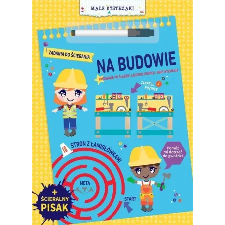 Na Budowie. Małe Bystrzaki. Zadania Do Ścierania