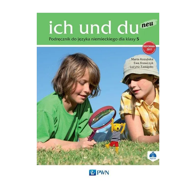 ich und du neu 5 Podręcznik  CD Szkoła podstawowa Marta Kozubska,Ewa Krawczyk,Lucyna Zastąpiło