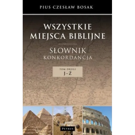 Wszystkie Miejsca Biblijne Słownik Konkordancja 2 J-Ź