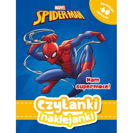 Marvel Spiderman. Mam Supermoce. Czytanki Naklejanki