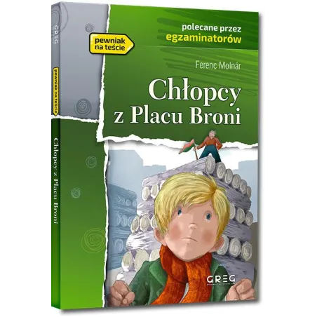 Chłopcy Z Placu Broni. Lektura Z Opracowaniem