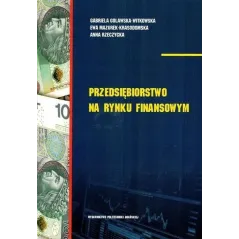 PRZEDSIĘBIORSTWO NA RYNKU FINANSOWYM