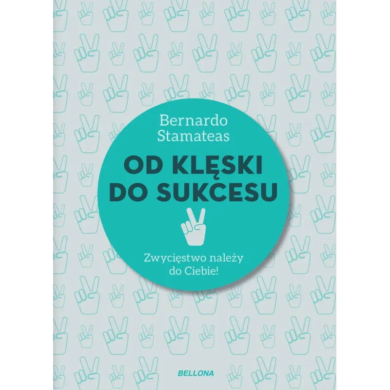 OD KLĘSKI DO SUKCESU