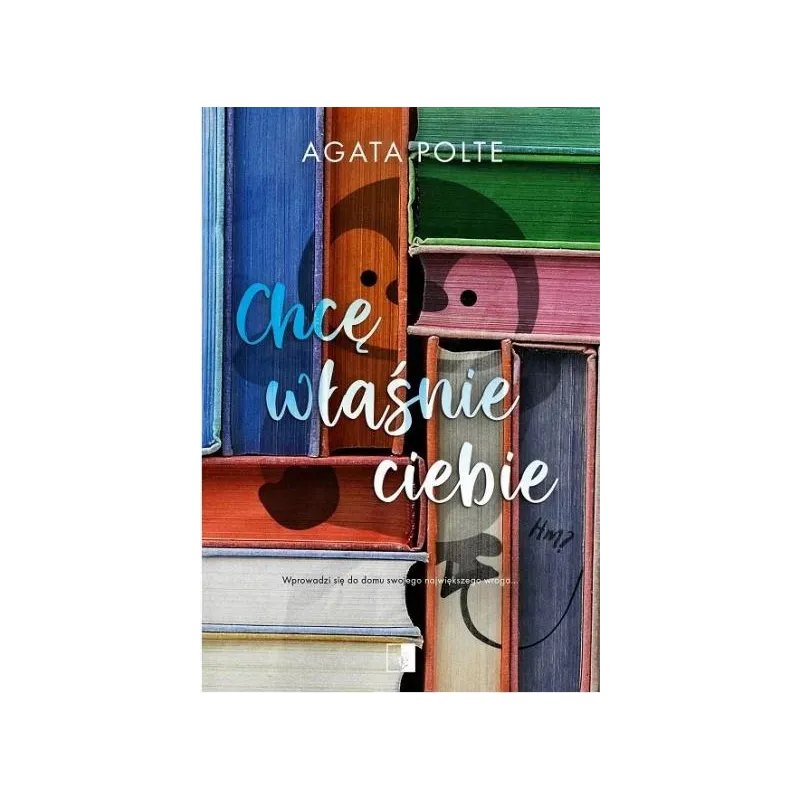 CHCĘ WŁAŚNIE CIEBIE
