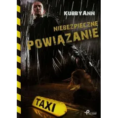 NIEBEZPIECZNE POWIĄZANIE Ann Kubby - Poligraf
