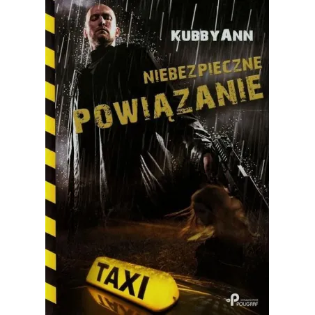 Niebezpieczne Powiązanie Ann Kubby