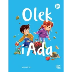 OLEK I ADA. POZIOM B+. KARTY PRACY. CZĘŚĆ 1