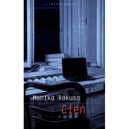 CIEŃ Monika Rakusa - WAB