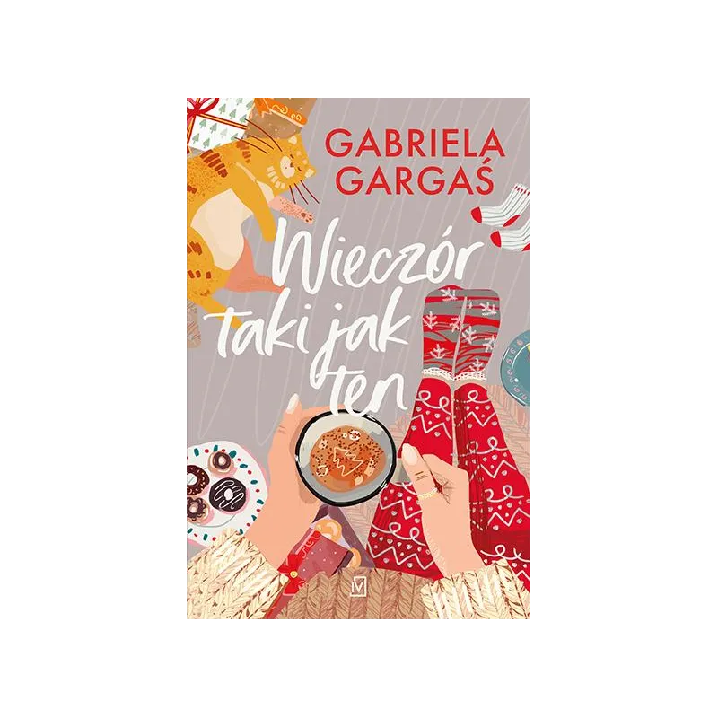 WIECZÓR TAKI JAK TEN Gabriela Gargaś - Czwarta Strona WIECZÓR TAKI JAK TEN Gabriela Gargaś - Czwarta Strona