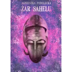 ŻAR SAHELU Agnieszka Podolecka - Poradnia K