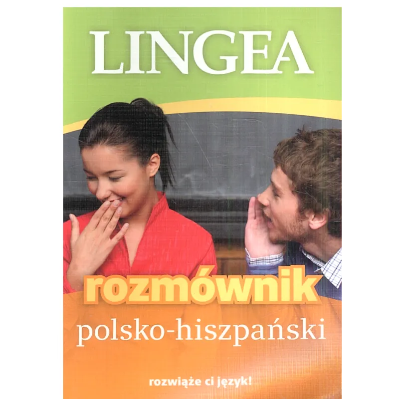 ROZMÓWNIK POLSKO-HISZPAŃSKI - Lingea